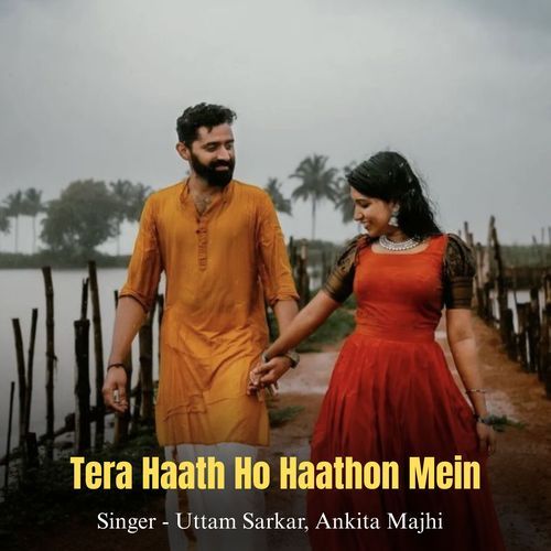 Tera Haath Ho Haathon Mein