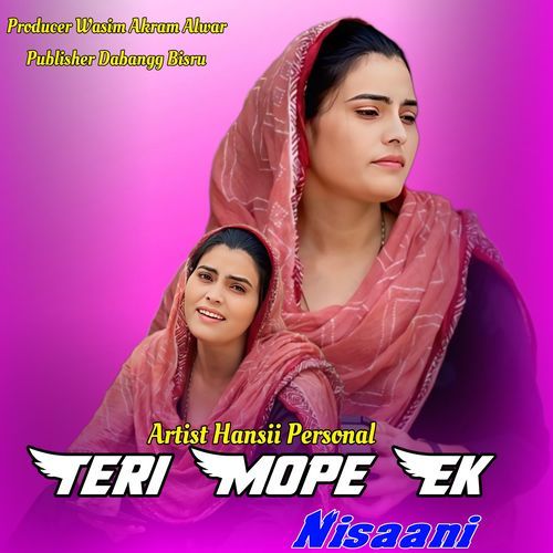 Teri Mope Ek Nisaani