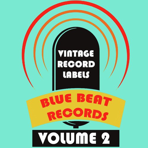 Vintage Record Labels: Blue Beat Records, Vol. 2