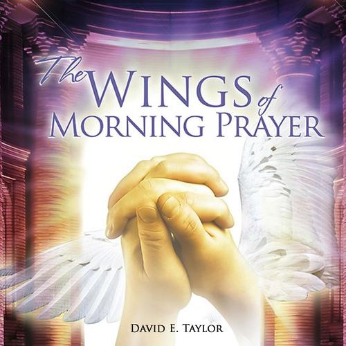 The Wings of the Morning Prayer