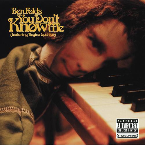 You Don't Know Me (featuring Regina Spektor)