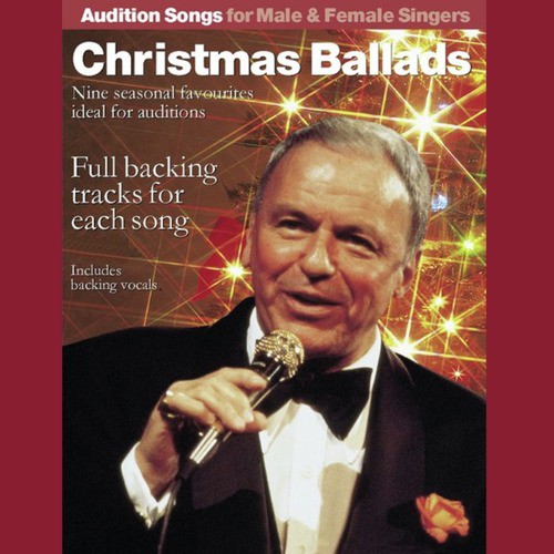 Audition Songs for Male and Female: Christmas Ballads