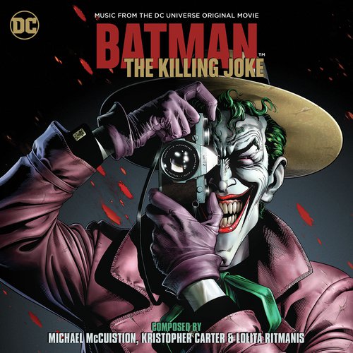 End Credits - Song Download from Batman: The Killing Joke (Music From The  DC Universe Original Movie) @ JioSaavn