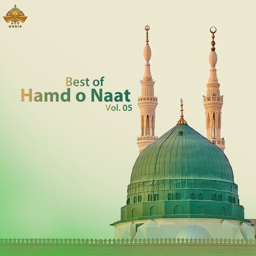 Best of Hamd o Naat, Vol. 5