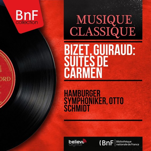 Bizet, Guiraud: Suites de Carmen (Mono Version)_poster_image