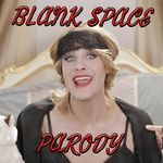 Blank Space Parody