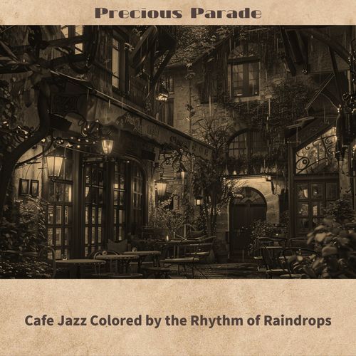 Cafe Jazz Colored by the Rhythm of Raindrops