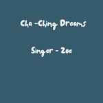 Cha - Ching Dreams