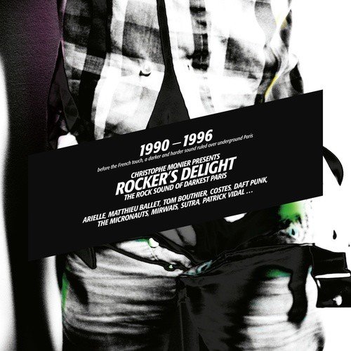 Christophe Monier Presents Rocker's Delight - The Rock Sound of Darkest Paris