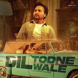 Dil Todne Wale-NiMtZU1dRms