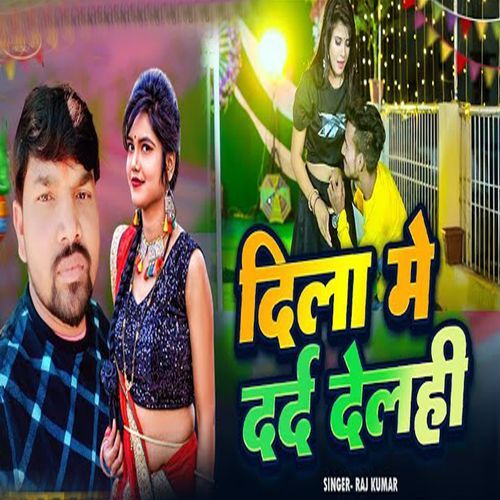 Dila Me Dard Delhi