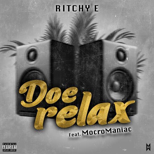 Doe Relax (feat. Mocromaniac)