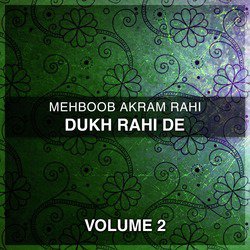 Dukh Rahi De, Vol. 2