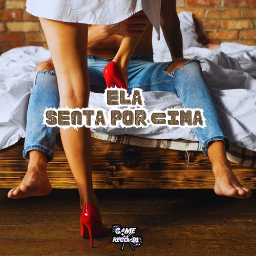 Ela Senta Por Cima