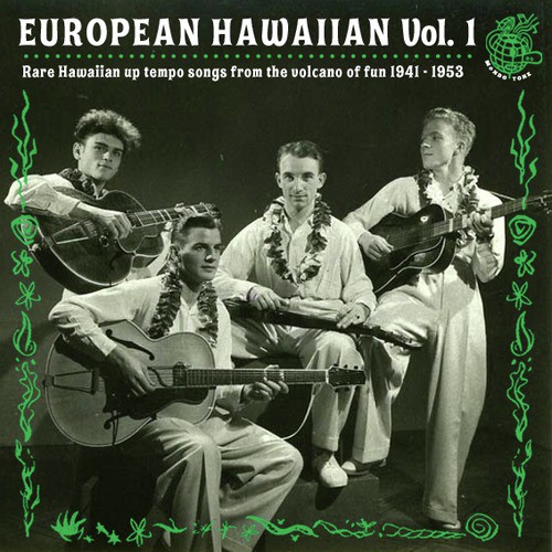 European Hawaiian Vol. 1