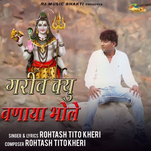 Garib Kyu Bnaya Bhole