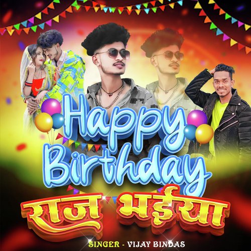 Happy Birthday Raj Bhaiya
