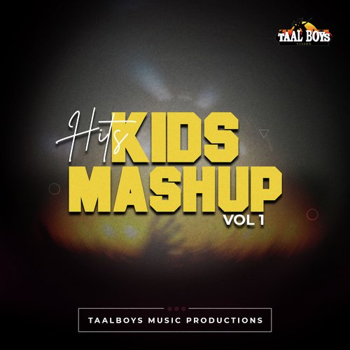 Hits Of Kids Mashup, Vol. 1