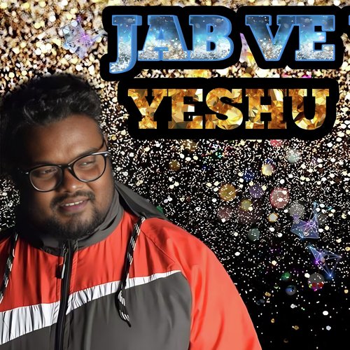 Jab Ve Yeshu