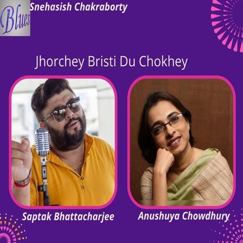 Jhorchey Bristi Du Chokhey