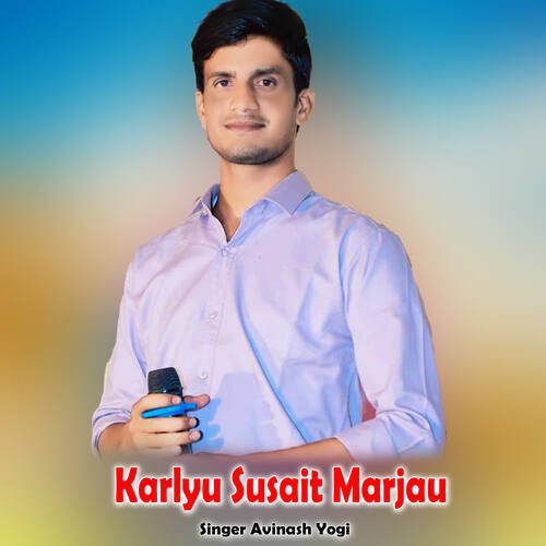 Karlyu Susait Marjau