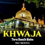 Khwaja Tera Saath Rahe