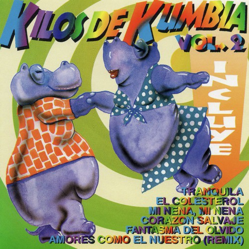 Kilos de Kumbia Vol.2