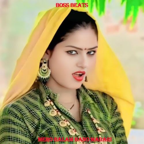 Mero Balma Bano Madari