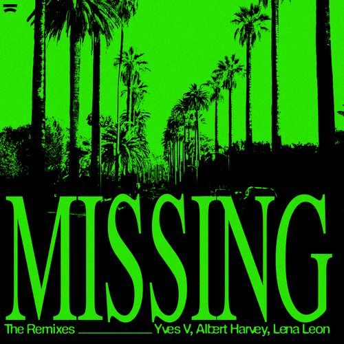 Missing (Remixes)