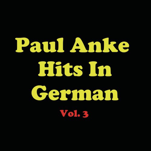 Paul Anka Hits In German, Vol. 3_poster_image