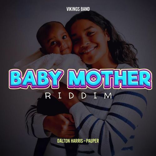 Pauper (Baby Mother Riddim)_poster_image