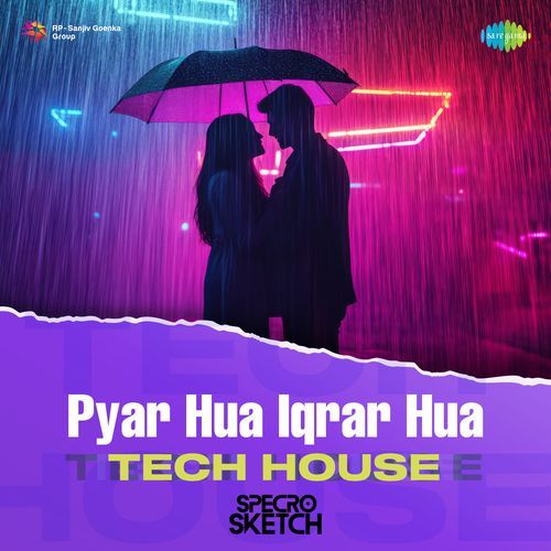 Pyar Hua Iqrar Hua - Tech House
