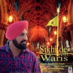 Sikhi De Waris-AToGayBiXEU