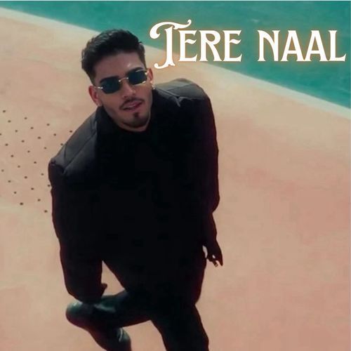 Tere Naal