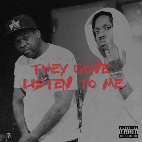 They Gone Listen to Me cover art