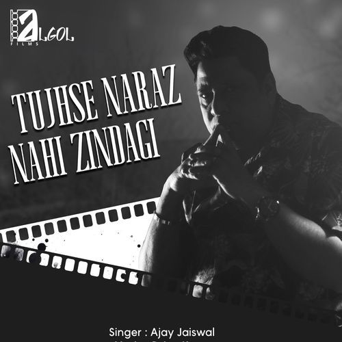 Tujhse Naraz Nahi Zindagi