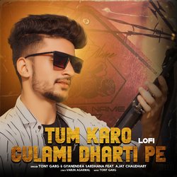 Tum Karo Gulami Dharti Pe (LoFi)-GCEaaz9TR2U