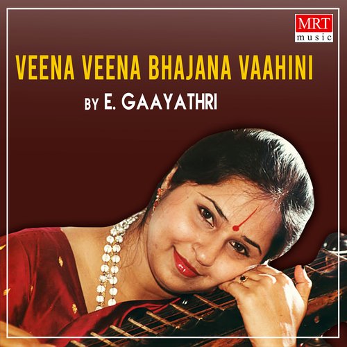 Veena Veena Bhajana Vaahini (Instrumental)