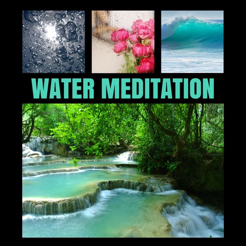 Water Meditation - Calming Sounds of Healing Waters and Light Spa Music Relaxation