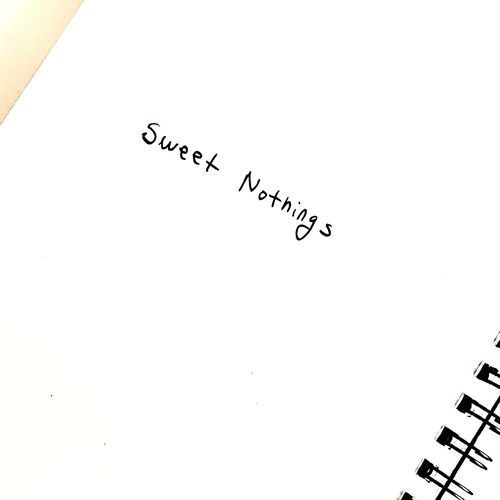 sweet nothings