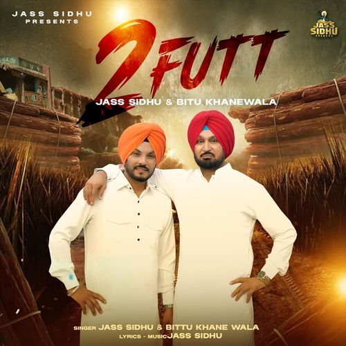 2futt (feat. Bittu Khanne Wala)