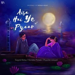 Aisa Hai Ye Pyaar-JA0eWkx5Tlk