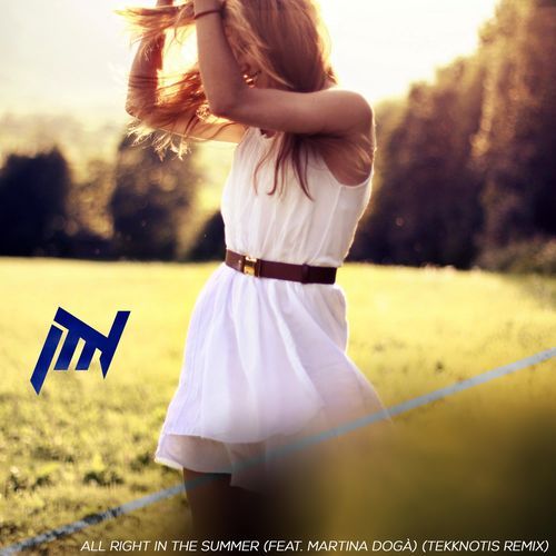 All Right In The Summer (feat. Martina Dogà) [Tekknotis Remix] cover art