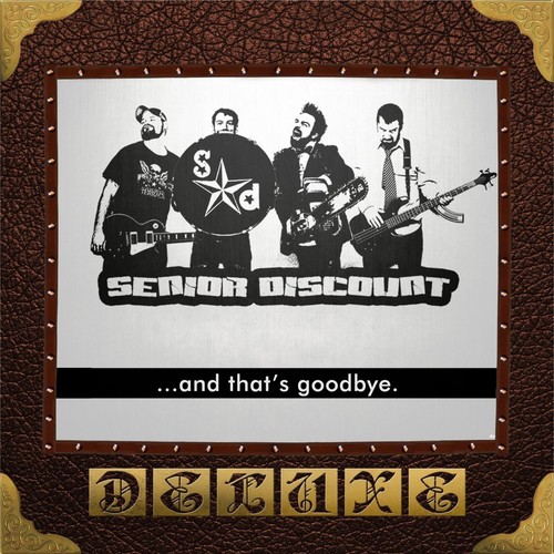 ... And That's Goodbye (Deluxe)