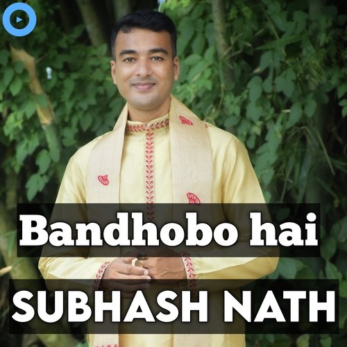 Bandhobo Hai