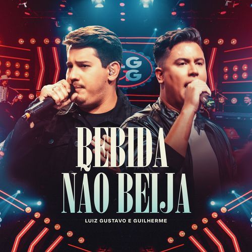 Bebida Não Beija (Ao Vivo em Goiânia)