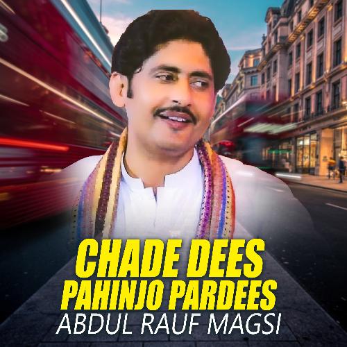 Chade Dees Pahinjo Pardees