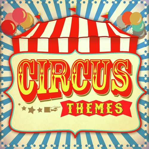 Circus Themes