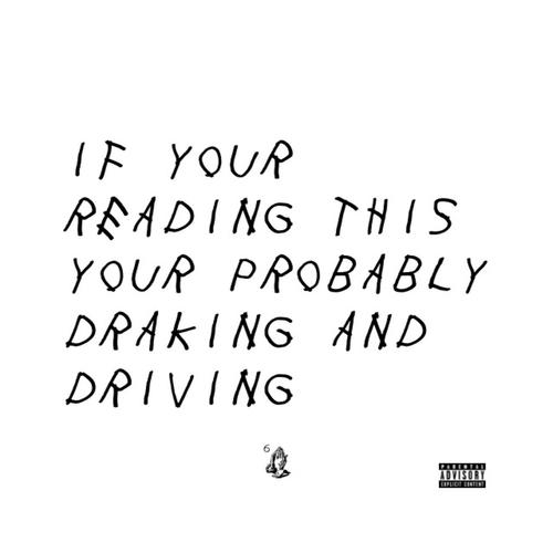 Draking and Driving