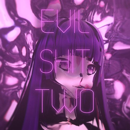 EVIL SHIT TWO cover art